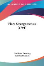 Flora Strengnesensis (1791) af Carl Peter Thunberg