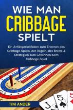 Wie man Cribbage spielt af Tim Ander