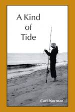 A Kind of Tide af Carl Norman
