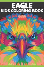 Eagle Kids Coloring Book af Rare Bird Books