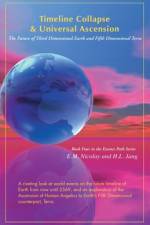 Timeline Collapse & Universal Ascension af H L Jang