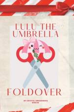 LuLu the Umbrella Foldovers af Crystal Omosowofa