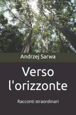 Verso l'orizzonte af Andrzej Juliusz Sarwa