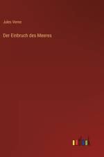 Der Einbruch des Meeres af Jules Verne