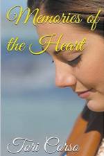 Memories of the Heart af Tori Corso