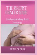 The Breast Cancer Guide af Ruth Peters Rn