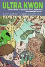 Latency Paradox of Barret Trufflehard af Ultra Kwon