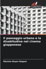 Il paesaggio urbano e la disabitudine nel cinema giapponese af Maxime Boyer-Degoul