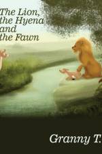 The Lion, the Hyena and the Fawn af Granny T.