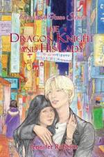The Dragon Knight and His Lady af Jennifer Robbins