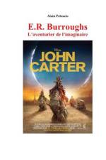 E.R. Burroughs l'aventurier de l'imaginaire af Alain Pelosato