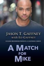 A Match For Mike af Ed Gaffney