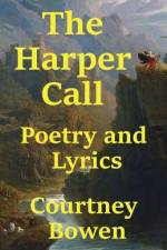 The Harper Call af Courtney Bowen