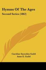 Hymns Of The Ages af Caroline Snowden Guild