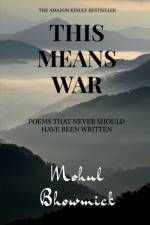 This Means War af Mohul Bhowmick