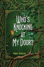 Who's Knocking At My Door? af Terrie Stadler