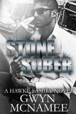 Stone Sober: (A Hawke Family Novel) af Gwyn McNamee