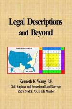 Legal Descriptions and Beyond af Kenneth K Wang