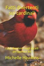 Fatti divertenti sui cardinali af Michelle Hawkins