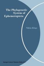 The Phylogenetic System of Ephemeroptera af Nikita Kluge