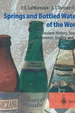 Springs and Bottled Waters of the World af Philip E. LaMoreaux