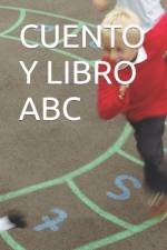 Cuento Y Libro ABC af Todd Dejarnatt