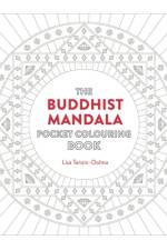 Buddhist Mandala Pocket Coloring Book: 26 Inspiring Designs for Mindful Meditation and Coloring af Lisa Tenzin-Dolma