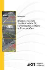 Dreidimensionale Straßenmodelle für Fahrerassistenzsysteme auf Landstraßen af Heidi Loose