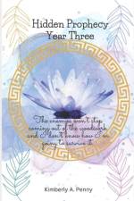 Hidden Prophecy af Kimberly Penny