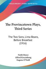The Provincetown Plays, Third Series af Neith Boyce