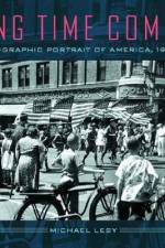 Long Time Coming: A Photographic Portrait of America, 1935-1943 af Michael Lesy