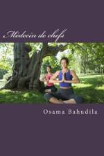 Medecin de chefs af Osama Ahmed Bahudila
