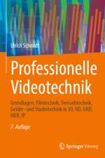 Professionelle Videotechnik af Ulrich Schmidt