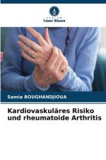 Kardiovaskuläres Risiko und rheumatoide Arthritis af Samia Boughandjioua