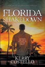 Florida Shakedown af Kerry Costello