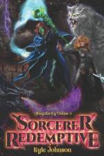 Sorcerer Redemptive af Kyle Johnson