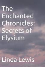 The Enchanted Chronicles af Linda Lewis