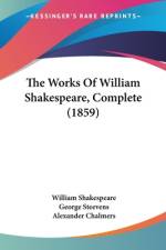 The Works Of William Shakespeare, Complete (1859) af William Shakespeare