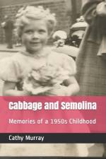 Cabbage and Semolina af Cathy Murray