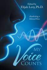 My Voice Counts af Elijah Levy Ph. D.