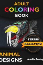 Animal Coloring Book for Adults af Amelia Sealey