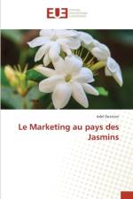 Le Marketing au pays des Jasmins af Adel Ouertani