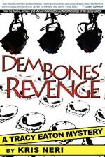 Dem Bones' Revenge af Kris Neri