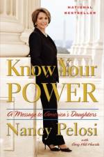 Know Your Power af Nancy Pelosi