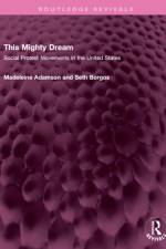 This Mighty Dream af Madeleine Adamson