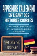 Apprendre l'allemand en lisant des histoires courtes af Charles Mendel