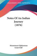 Notes Of An Indian Journey (1876) af Mountstuart Elphinstone Grant Duff