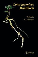 Lotus japonicus Handbook af Antonio J. Márquez