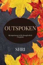 Outspoken af Shri