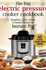 The Big Electric Pressure Cooker Cookbook af Harper McKinney